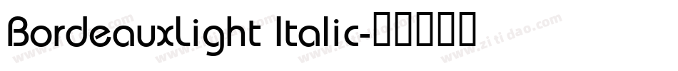 BordeauxLight Italic字体转换